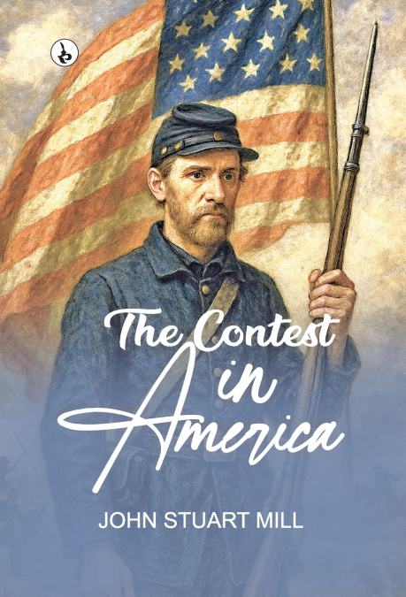 The Contest in America