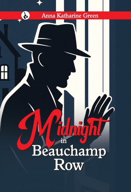 MIDNIGHT IN BEAUCHAMP ROW