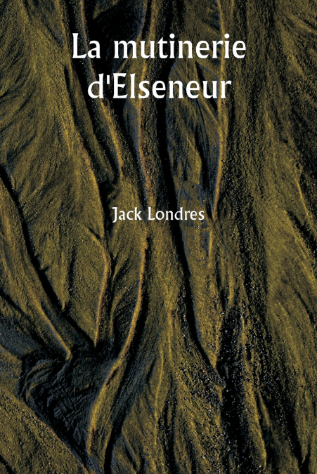 La mutinerie d’Elseneur