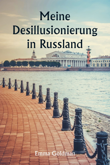 Meine Desillusionierung in Russland