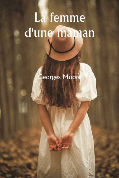 La femme d’une maman