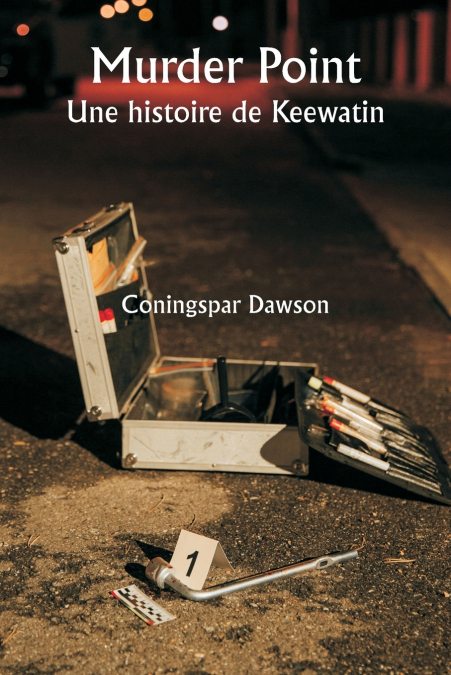 Murder Point  Une histoire de Keewatin