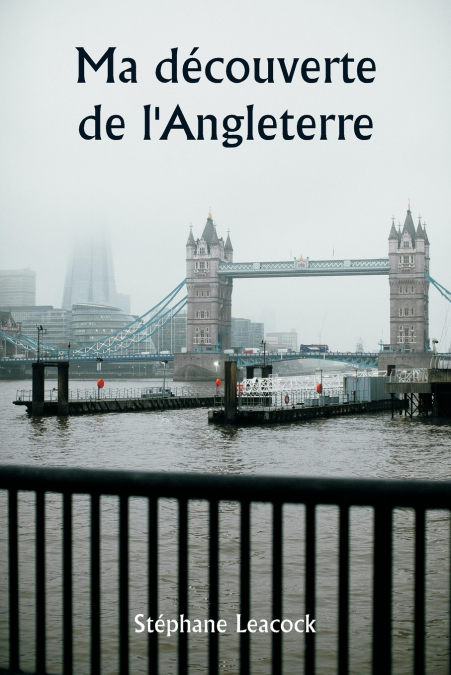 Ma découverte de l’Angleterre