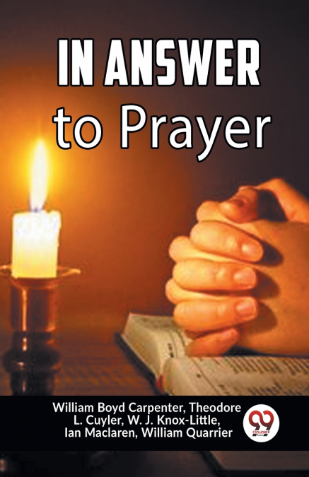 In Answer To Prayer