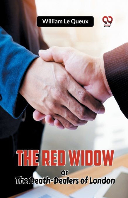 The Red Widow or The Death-Dealers of London
