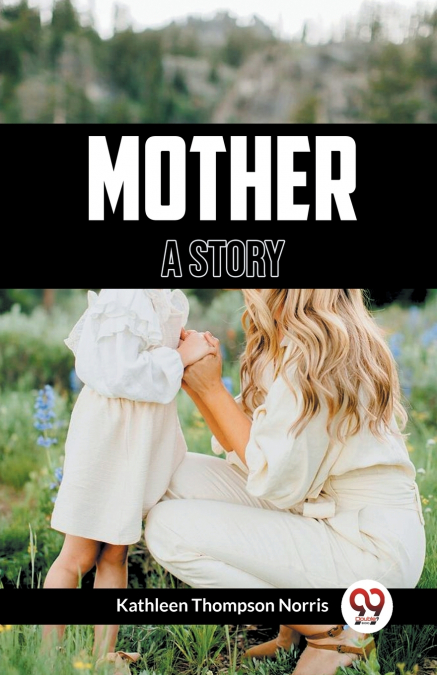 Mother A Story
