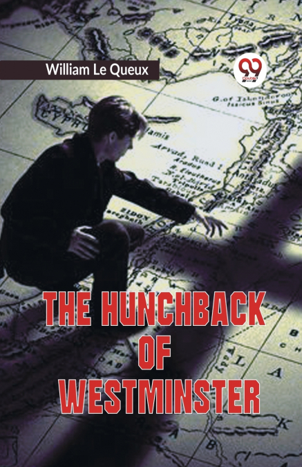 The Hunchback Of Westminster