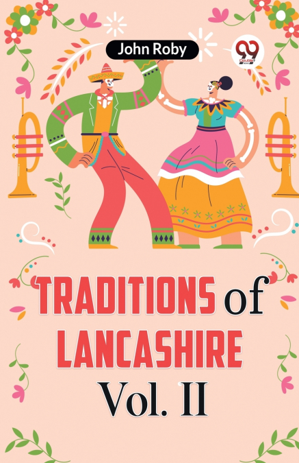 Traditions Of Lancashire Vol. II