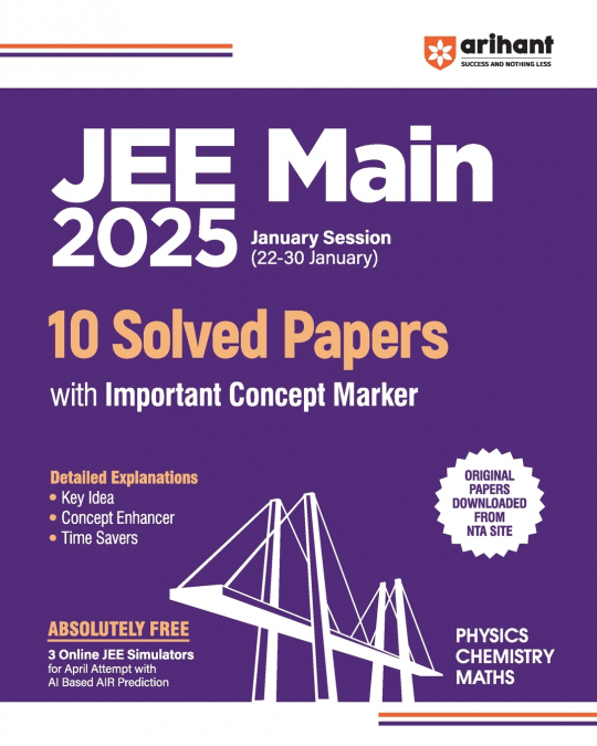 JEE Main 2025 ( 10 Solved Papers with important Concept Marker ) Physics , Chemistry , Maths | English Medium