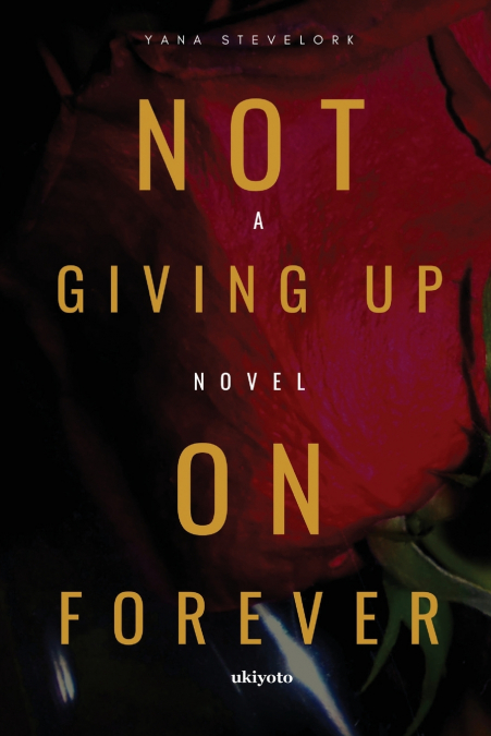 Not Giving Up On Forever