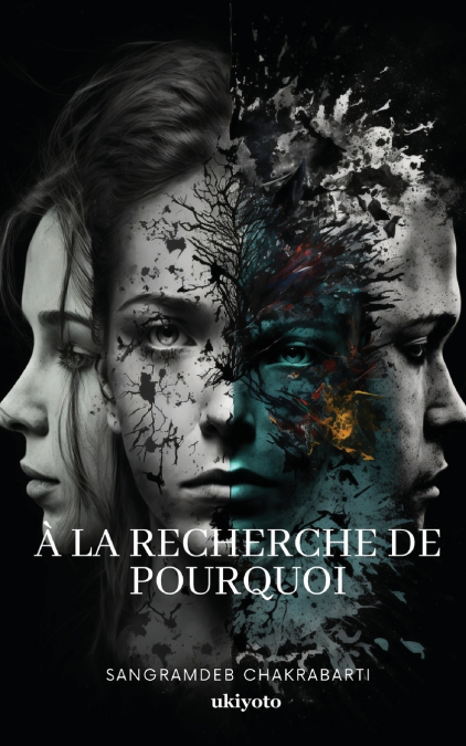 À la Recherche de Pourquoi