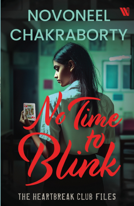 No Time to Blink - The Heartbreak Club Files 2