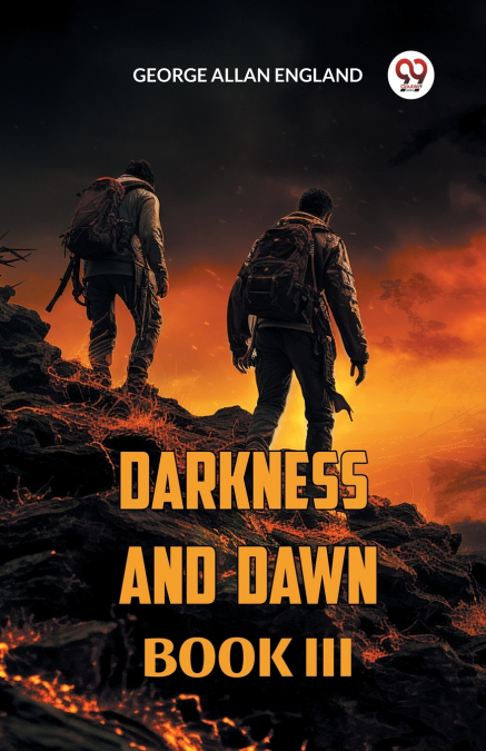DARKNESS AND DAWN BOOK  III