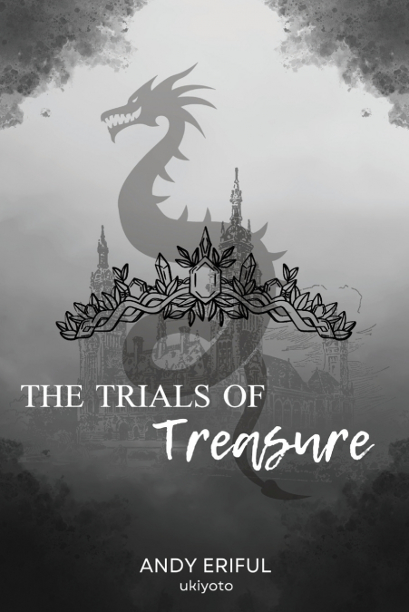 The Trials of Treasure