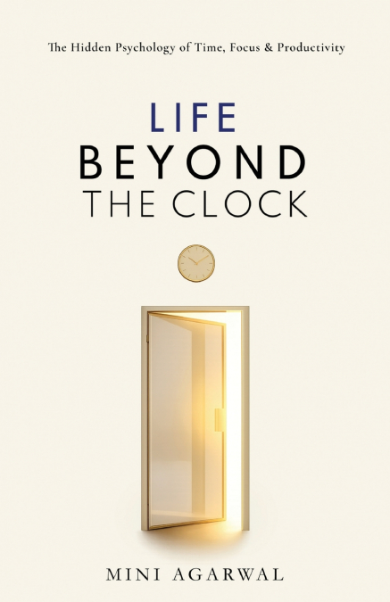 Life Beyond the Clock