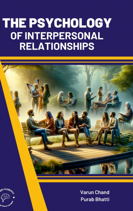 Psychology of Interpersonal Relationships