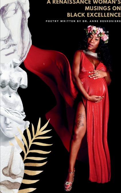 A Renaissance Woman’s Musings on Black Excellence