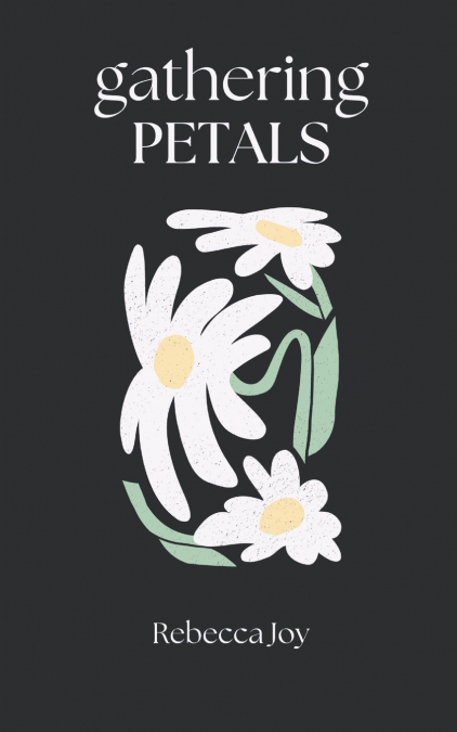 Gathering Petals