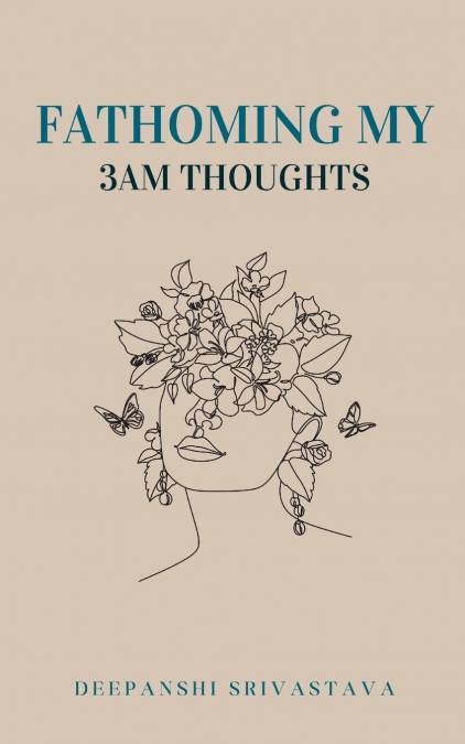 Fathoming my 3am thoughts