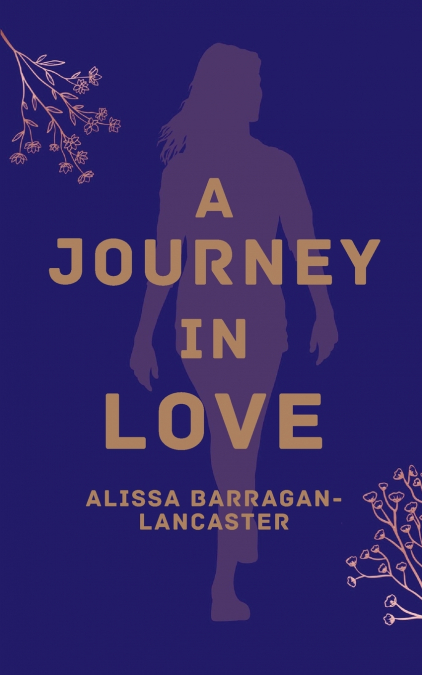 A Journey in Love