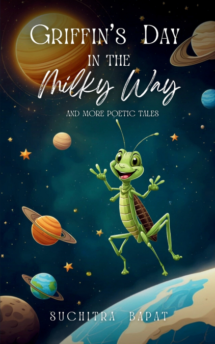 Griffin’s Day in the Milky Way