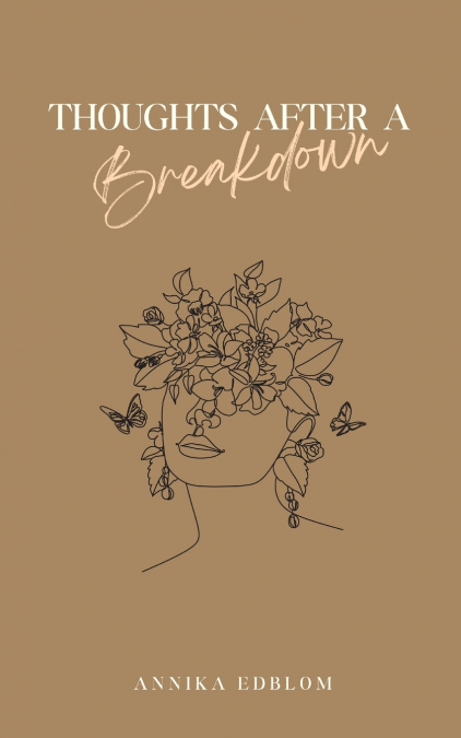 Thoughts After a Breakdown