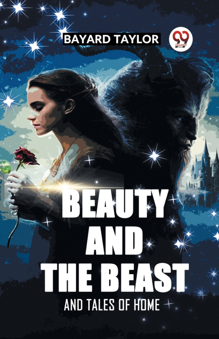 BEAUTY AND THE BEAST AND TALES OF HOME