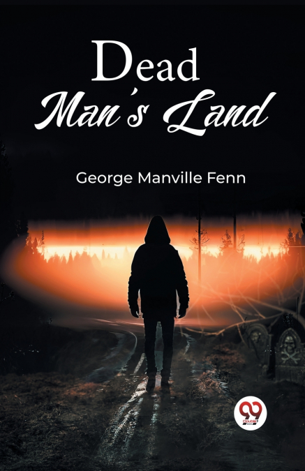 Dead Man’s Land