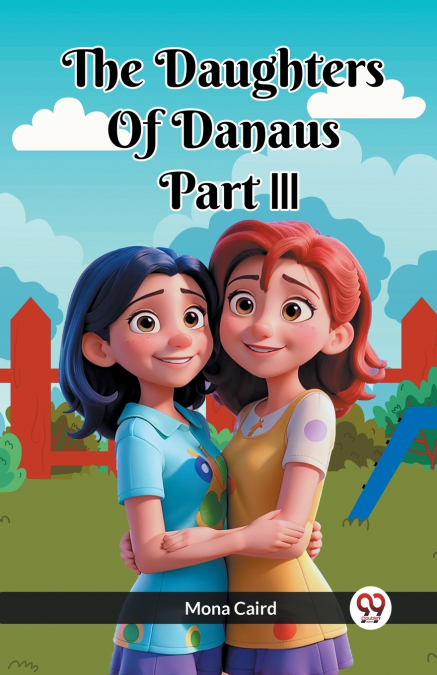 The Daughters of Danaus Part III
