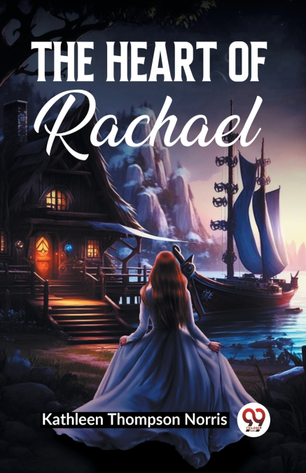 The Heart Of Rachael