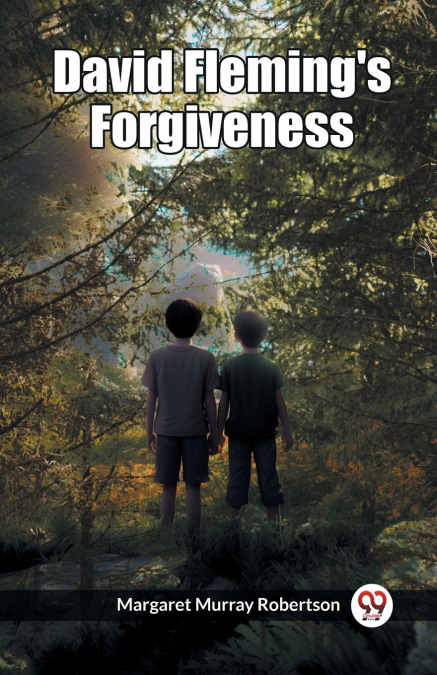David Fleming’s Forgiveness