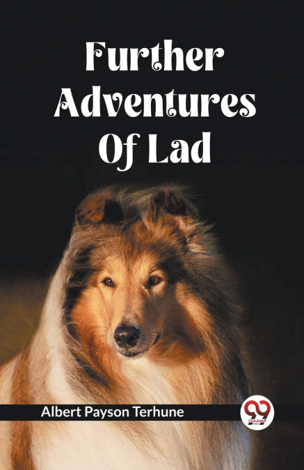 Further Adventures Of Lad