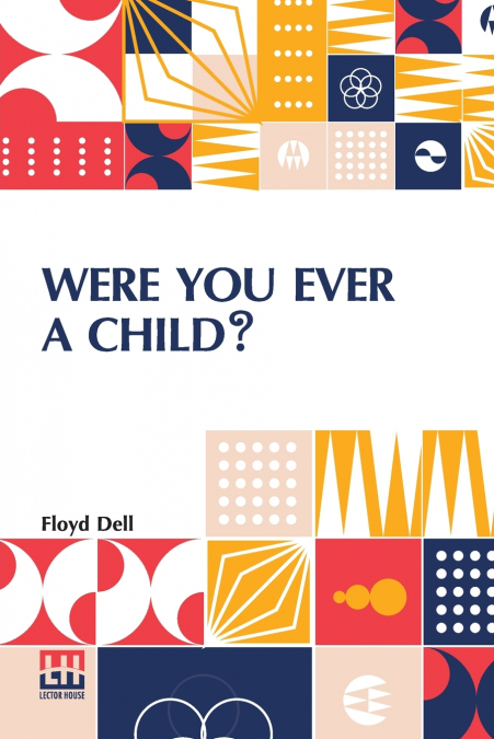 Were You Ever A Child?
