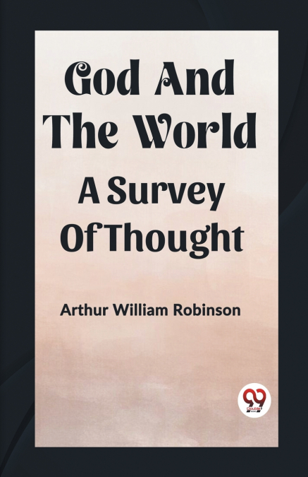 God And The World A Survey Of Thought