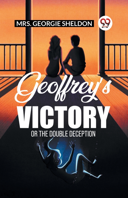 Geoffrey’s Victory Or The Double Deception