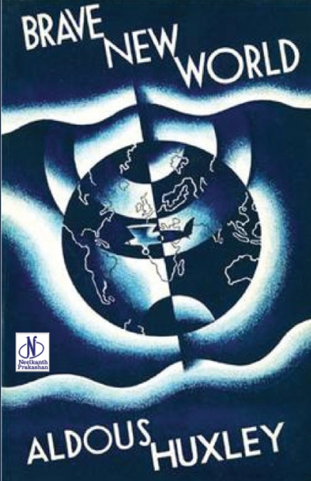 BRAVE NEW WORLD
