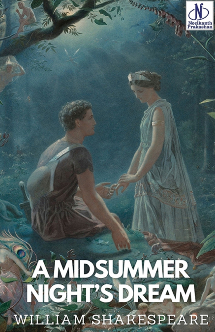 A Midsummer Night’s Dream