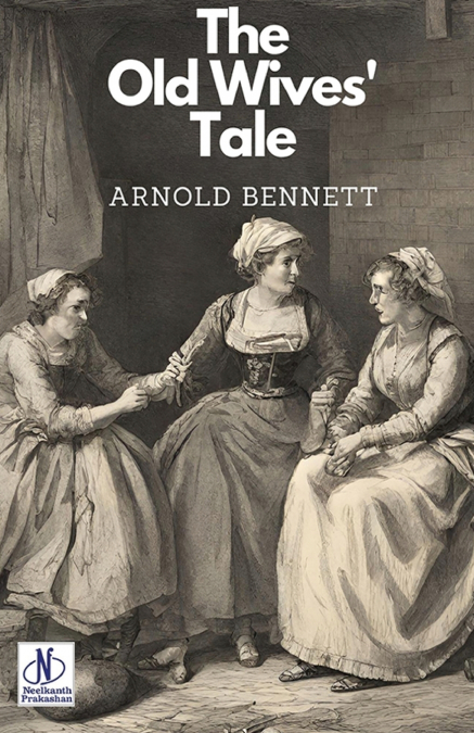 The Old Wives’ Tale