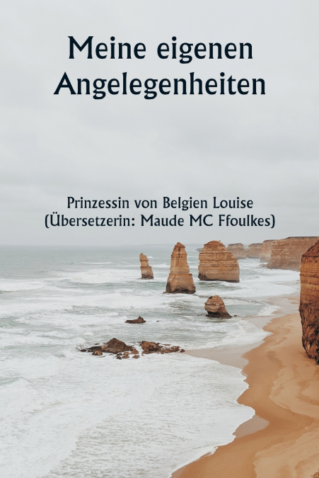 Meine eigenen Angelegenheiten