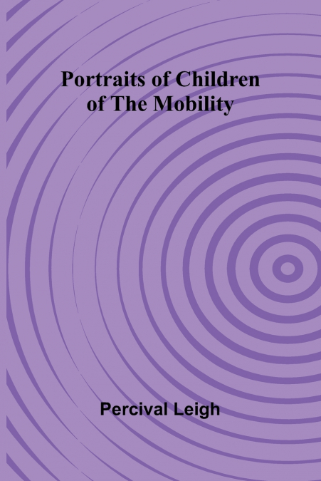Portraits of Children of the Mobility