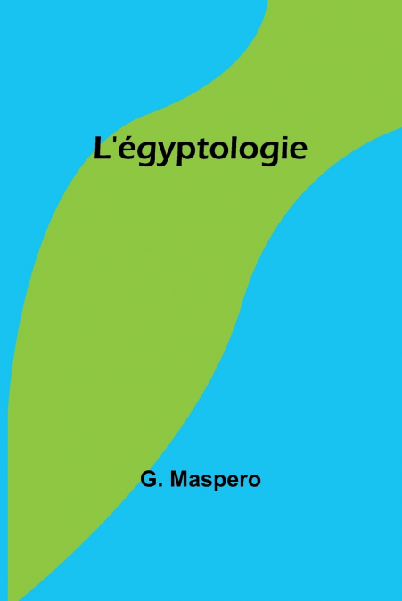 L’égyptologie