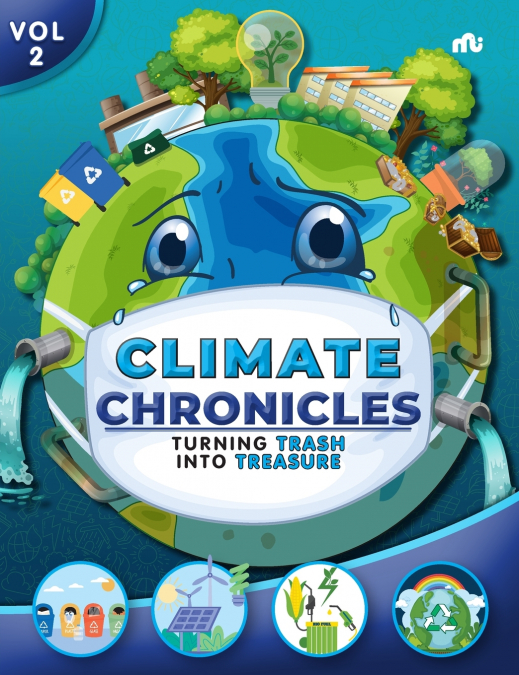 Climate Chronicles Volume 2