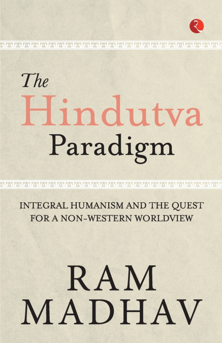 The Hindutva Paradigm