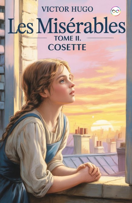 Les Misérables Tome II