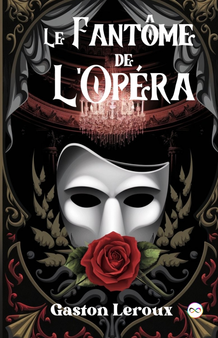 Le Fantôme de l’Opéra