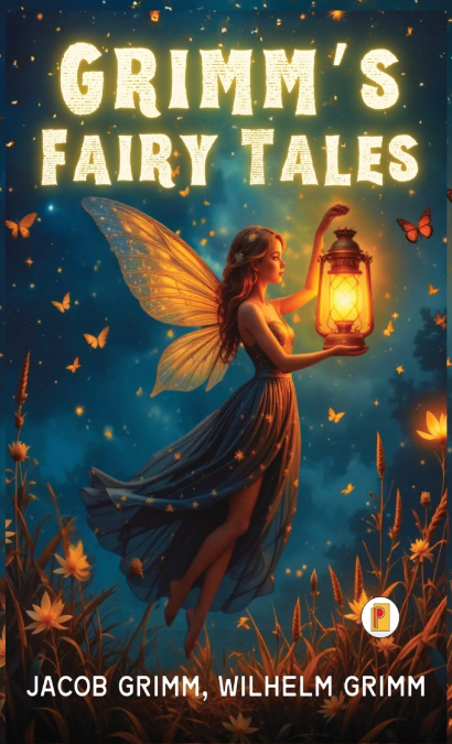 Grimm’s Fairy Tales (Spanish edition)