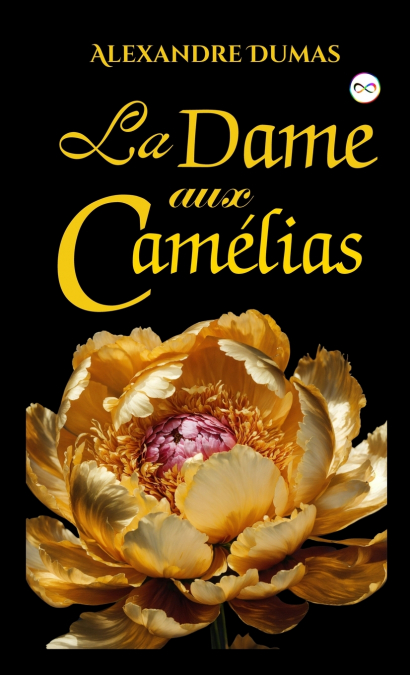La Dame Aux Camélia