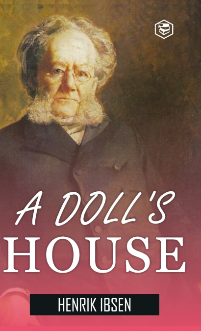 A Doll’s House (Hardcover Library Edition)
