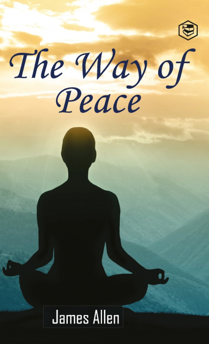 The Way of Peace (Hardcover Library Edition)