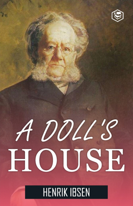 A Doll’s House [Paperback] Henrik Ibsen